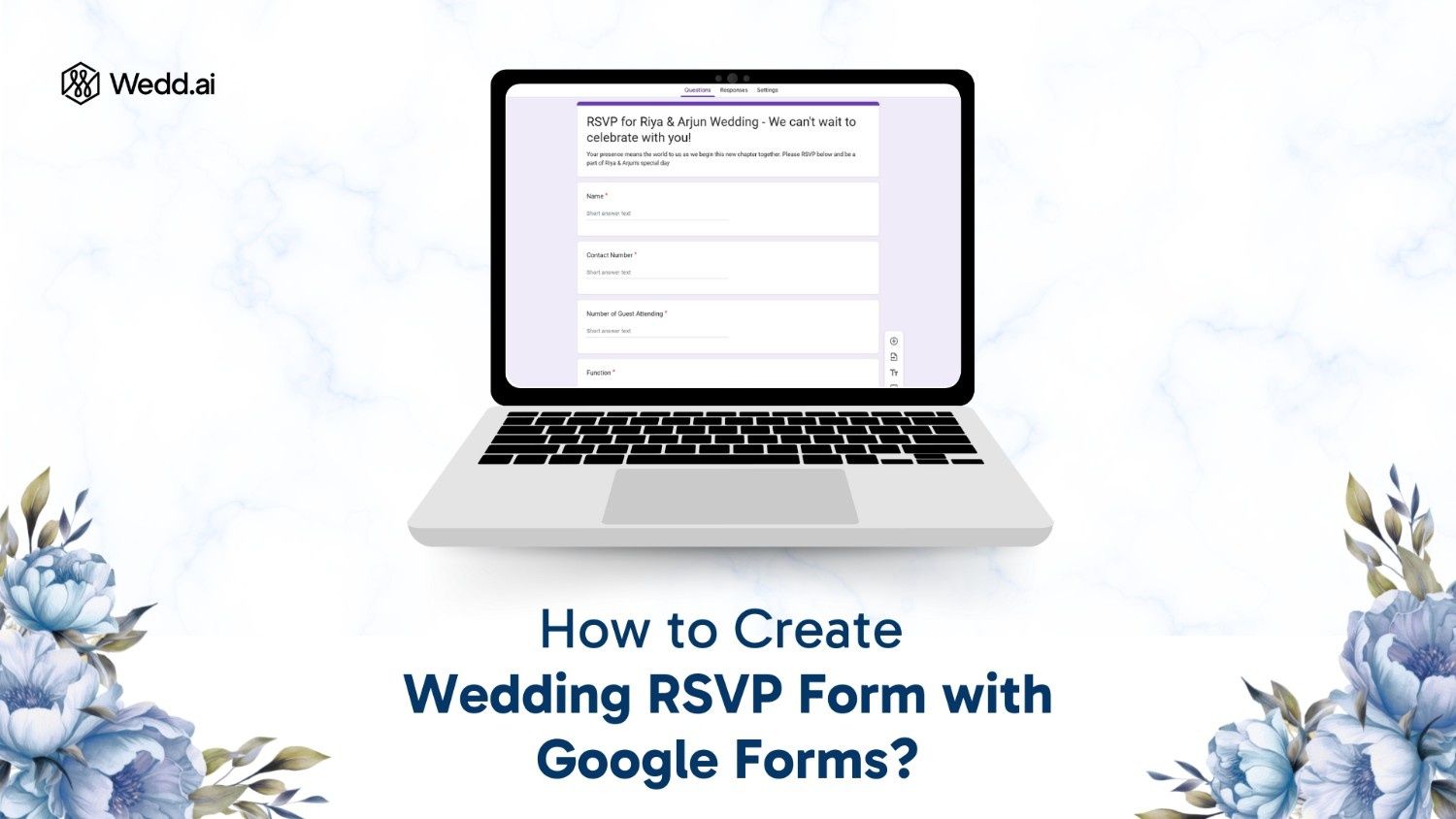How to Create a Wedding RSVP Form with Google Forms